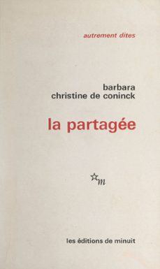 la partagee (ebook)-christine de coninck-9782707334886