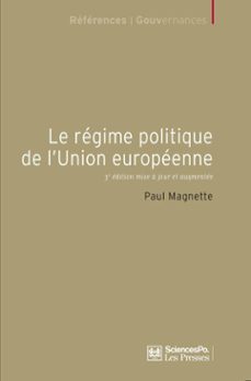 le régime politique de l'union européenne-paul magnette-9782724687286