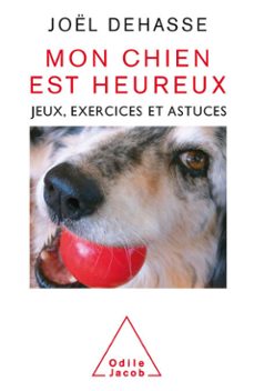 mon chien est heureux (ebook)-joel dehasse-9782738195586