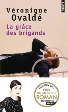 la grace des brigands-9782757843086