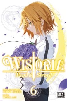 wistoria wand & sword 6-fujino omori-9782811699086