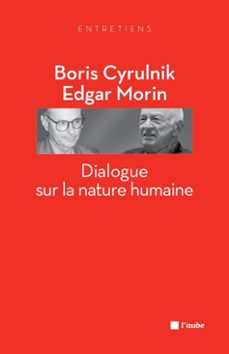 -edgar morin-boris cyrulnik-9782815903486