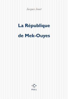 la republique de mek-ouyes (ebook)-jacques jouet-9782818012086