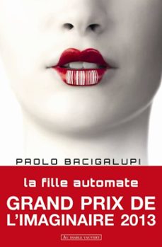 la fille automate (ebook)-paolo bacigalupi-9782846264686