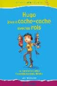 hugo t2 joue cach cache av roi-9782849020586