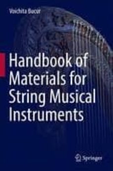 handbook of materials for string musical instruments-voichita bucur-9783319320786