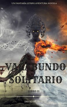 vagabundo solitario (libro 11) (ebook)-diego muñoz-9783689837686