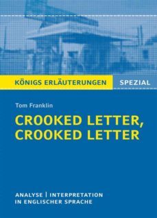 crooked letter, crooked letter von tom franklin. konigs erlauterungen spezial. (ebook)-tom franklin-9783804441286