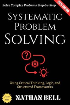 systematic problem solving: (ebook)-nathan bell-9783819798986