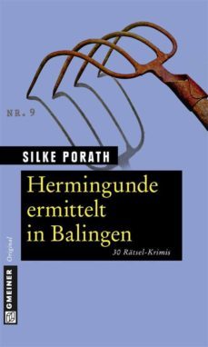 hermingunde ermittelt in balingen (ebook)-silke porath-9783839244586