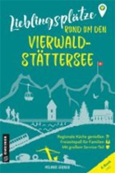 lieblingsplatze rund um den vierwaldstattersee (ebook)-9783839278086