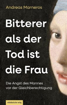 bitterer als der tod ist die frau (ebook)-andreas marneros-9783963119286