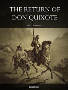 the return of don quixote (ebook)-g.k. chesterton-9786050436686