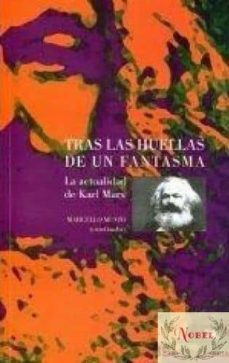 tras las huellas de un fantasma-marcello musto-9786070302886