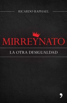 mirreynato (ebook)-ricardo raphael-9786070724886