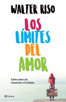 los límites del amor (edición mexicana) (ebook)-walter riso-9786070747786
