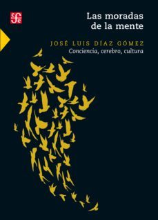las moradas de la mente (ebook)-jose luis diaz gomez-9786071670786
