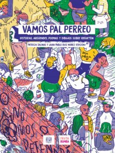 vamos pal perreo (ebook)-patricia salinas-juan pablo ruiz nuñez-9786073047586