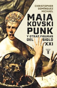 maiakovski punk y otras figuras del siglo xxi (ebook)-9786073819886