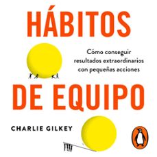 hábitos de equipo-charlie gilkey-9786073839686