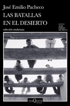 las batallas en el desierto (ebook)-jose emilio pacheco-9786073912686