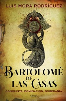 bartolome de las casas (ebook)-luis mora rodríguez-9786075695686