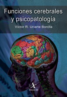 funciones cerebrales y psicopatologia (ebook)-9786077411086