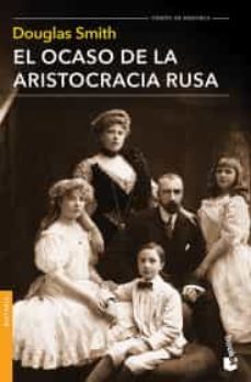 el ocaso de la aristocracia rusa-9786077478386