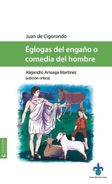 eglogas del engaño o comedia del hombre (ebook)-juan de cigorondo-9786078923786