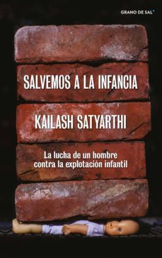 salvemos a la infancia (ebook)-kailash satyarthi-9786079861186