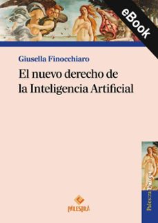 el nuevo derecho de la inteligencia artificial (ebook)-giusella finocchiaro-9786123255886