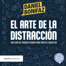 el arte de la distracción (audiolibro)-daniel bonifaz zegarra-9786125193186