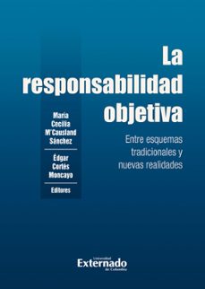 la responsabilidad objetiva (ebook)-9786287676886