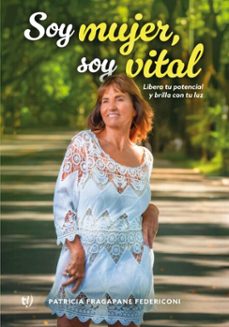 soy mujer, soy vital (ebook)-patricia fragapane federiconi-9786313065486