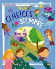 mis clasicos de siempre - historias soñadas-9786316566386