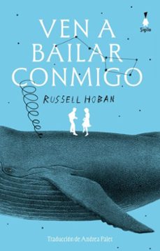 ven a bailar conmigo (ebook)-russell hoban-9786319065886