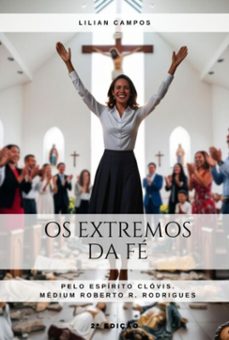 os extremos da fe (ebook)-lilian campos-9786500426786