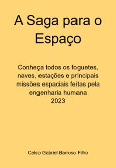 a saga para o espaço (ebook)-celso gabriel barroso filho-9786500691986