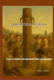 troncos ao chão (ebook)-senisio antonio-9786501635286