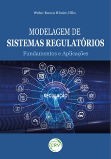 modelagem de sistemas regulatorios (ebook)-weber ramos ribeiro filho-9786525149486