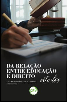 da relaço entre educaço e direito (ebook)-luiz artur dos santos cestari-9786525158686