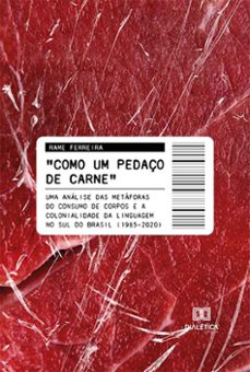 "como um pedaço de carne" (ebook)-rame ferreira-9786525258386