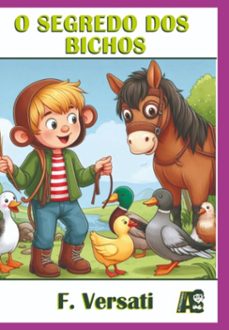 o segredo dos  bichos (ebook)-f. versati-9786526645086