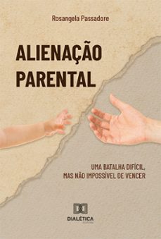 alienação parental (ebook)-rosangela passadore-9786527005186