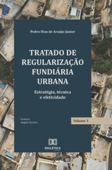 tratado de regularização fundiária urbana (ebook)-pedro dias de araújo júnior-9786527034186