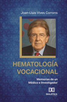 hematologia vocacional (ebook)-joan-lluis vives corrons-9786527077886