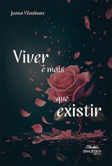 viver e mais que existir (ebook)-joana ferreira-9786553559486