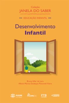 coleço janela do saber  desenvolvimento infantil (volume 1) (ebook)-bruna uller de lara-alboni marisa dudeque pianovski vieira-9786553850286