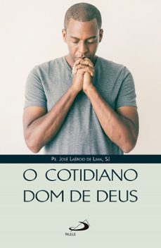 o cotidiano dom de deus (ebook)-josé laércio de lima-9786555621686