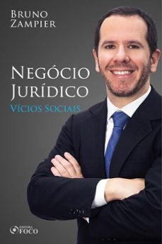 direito civil - parte geral - negocio juridico: vicios sociais (ebook)-bruno zampier-9786561204286